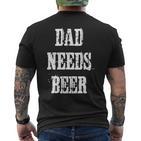 Papa Braucht Bier Lustigesater Daddy Retrointage T-Shirt mit Rückendruck