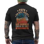 Papa Du Bist Nicht Nur Hammer Sondern Toolbox Father T-Shirt mit Rückendruck