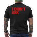 Provokantes Sorry I Didn't Ask Slogan T-Shirt mit Rückendruck