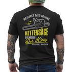 Reichet Mir Die Kettensaw Woodcutter Forest Worker T-Shirt mit Rückendruck