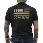 Retro 89160 Dornstadt Vintage Gemeinde Plz T-Shirt mit Rückendruck