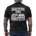 Sägespäne Sind Männer Glitter Chainsaws T-Shirt mit Rückendruck