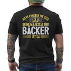 Seine Majestät Der Bäcker T-Shirt mit Rückendruck