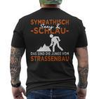 Sympathic And Schlau Strassenbau & Street Keeper Black S T-Shirt mit Rückendruck