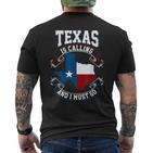 Texas Ruft An Und Ich Muss Gehen Black T-Shirt mit Rückendruck