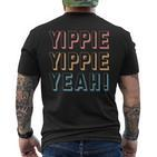 Yippie Yippie Yeah Fun T-Shirt mit Rückendruck