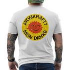 Atomforce Nein Danke Anti Akw Kernernergie Green T-Shirt mit Rückendruck