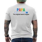 Damen Papa Die Original-Suchmaschine Lustigeratertag Mit-Ausschnitt T-Shirt mit Rückendruck