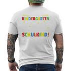 Kinder Tschüss Kindergarten Ich Werde Jetzt Ein Schulkind T-Shirt mit Rückendruck