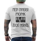 Mein Innerer Monk Zuckt Nervös T-Shirt mit Rückendruck