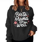 Beste Mama Der Welt Muttertag Geburtstag Mutter Sohn Tochter Sweatshirt Frauen