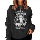 Bin Ein Cooler Feuerwehr Papa Fireman Son Daughter Sweatshirt Frauen