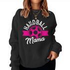 Handball Mama Sports Player Hanballer Woman Women's Sweatshirt Frauen