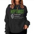 Hoptimist For Beer Lovers Craft Beer Sweatshirt Frauen