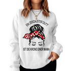 Women's Ein Zauster Dutt Ist Die Krone Einer Mama Sweatshirt Frauen