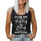 Granddaughter Grandma Weltbester Ich Habe Zwei Titel Papa Und Opa Tank Top Frauen