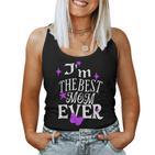 Lustig Ich Bin Die Beste Mama Aller Zeiten Happy Mother's Day Mom Tank Top Frauen