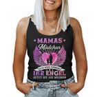 Mamas Girl Ich War Once Sein Angel Jetzt Ist Er Meiner S Tank Top Frauen