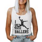 I Only Raise Ballers Lustige Basketball-Ikonen Dunk Mama Papa Tank Top Frauen