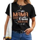 Als Mama Liebt Als Omaergöttert T-shirt Frauen