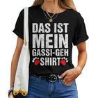 Das Ist Mein Gas-Gehh Dog Mama Dad Saying T-shirt Frauen