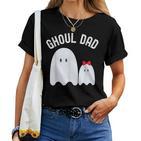 Ghoul Dadatertag Papaon Mädchenater Tochter Ghost T-shirt Frauen