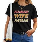 Krankenschwester Ehefrau Mutter Für Mama Am Muttertag T-shirt Frauen