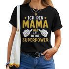 Muttertag Mama Was Ist Deine Superpower T-shirt Frauen