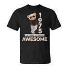 49 Geburtstag Herren Damen 1975 Original Awesome Teddybär T-Shirt