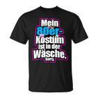80S Party Costume Is In Der Wäsche Retro Outfit Eighties S T-Shirt