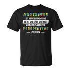 Autism Awareness Outfit Autist Zu Sein Ist Eine Gabe S T-Shirt