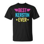 Best Kerstin Ever T-Shirt