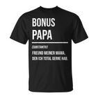 Bonuspapa Bonus Papa Step Dad S T-Shirt