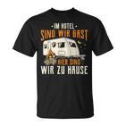 Caravan & Camper Hier Sind Wir Zu Hause T-Shirt