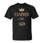 Confetti For All Fun Fancy Dress Carnival Confetti T-Shirt