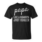 Damen Papa Wie Ein Opa Nur Cooler Mit-Ausschnitt T-Shirt