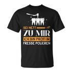 Dentist Dental Helper Ich Bin Profi Im Fresse Polieren T-Shirt