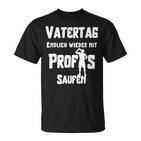 Endlich Wieder Mit Profis Saufen Alcohol Handcart T-Shirt