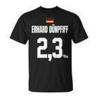 Erhard Dünpfiff Sauftrikot X Malle Party Trikot Deutschland T-Shirt