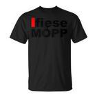 Fiese Möpp With Düsseldorfer Mundart T-Shirt