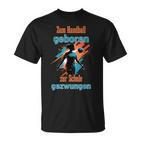 For Handball Born To School Forced For Handballer T-Shirt