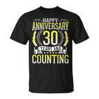 Happy Anniversary 30 Jahre Und Zählung Verheiratete Ehemann Frau T-Shirt