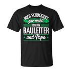 Herren Hausbau Bauleitung Papa Bauleiter T-Shirt