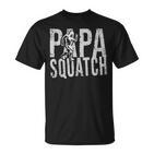 Herren Papa Sasquatch Bigfoot Papa Squatch Lustigeratertag T-Shirt