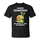 Hiking Snail Hiking Hiking T-Shirt
