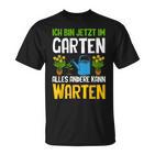 Ich Bin Im Gartenarbeit Hobbygärtner Gärtner Schwarz T-Shirt