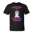 Ich Bin Nicht Klein Unicorn Saying T-Shirt