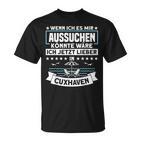 Ich Wäre Jetzt Lieber In Cuxhaven North Sea T-Shirt