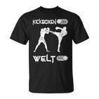 Kickboxing An Welt Aus Martial Arts Kickboxing S T-Shirt