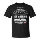 Maerklin Ein Leben Ohne Eisenbahn T-Shirt